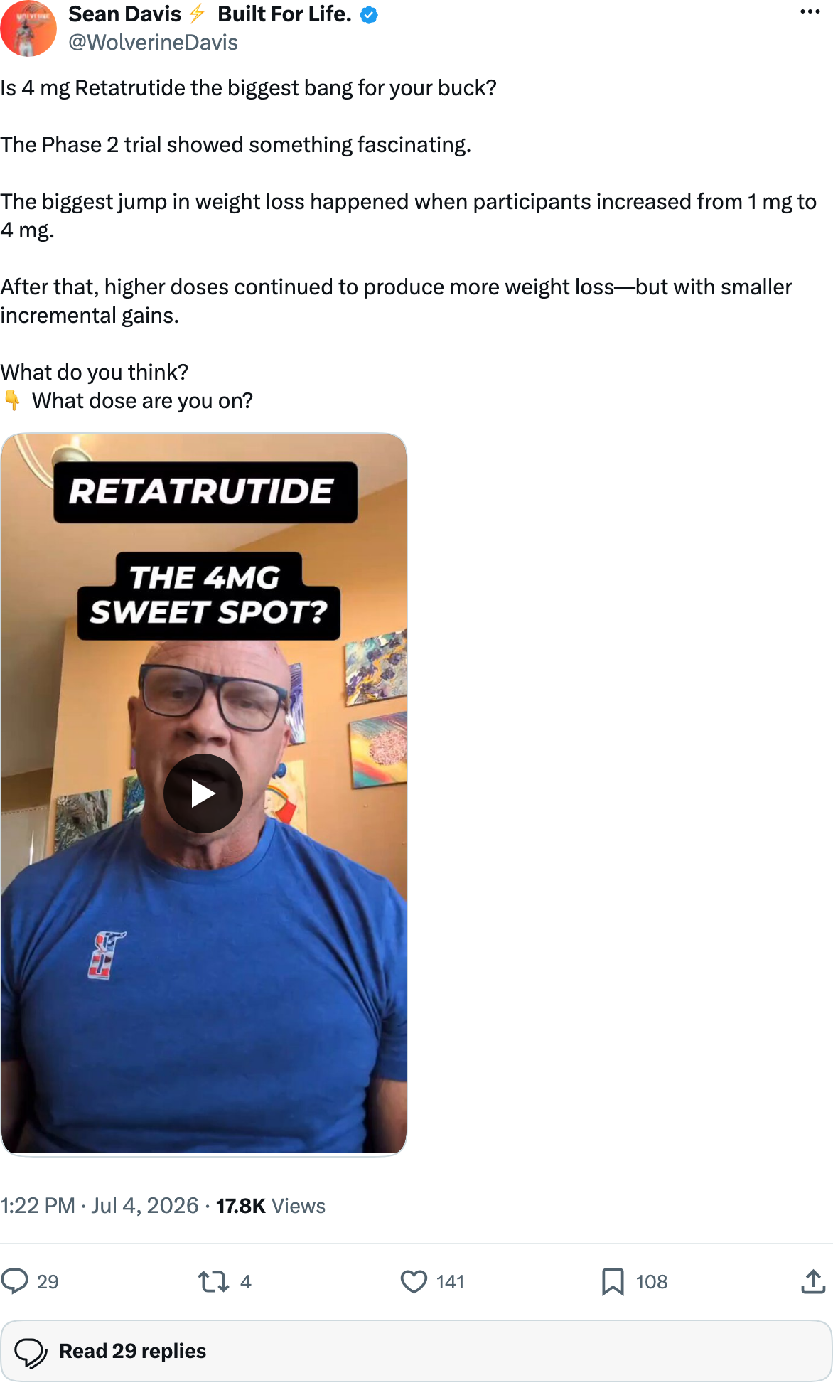 @WolverineDavis on X: 'Is 4 mg Retatrutide the biggest bang for your buck?… What dose are you on?' with an attached video titled 'Retatrutide: the 4mg sweet spot?'